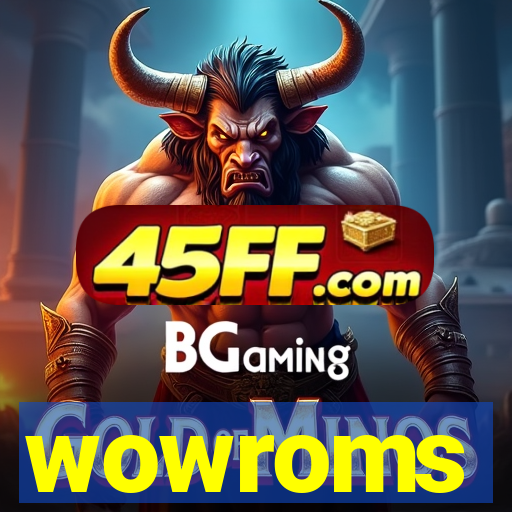wowroms