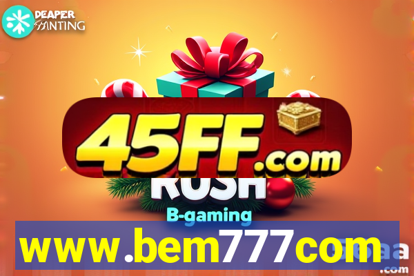 www.bem777com