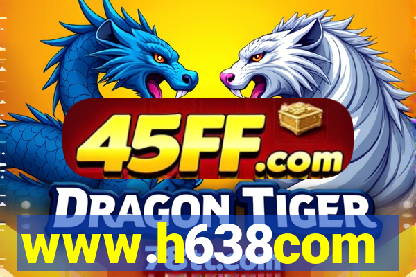 www.h638com