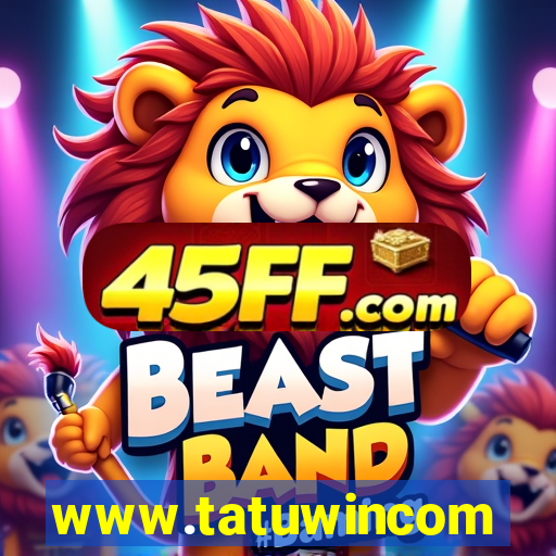 www.tatuwincom
