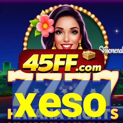 xeso