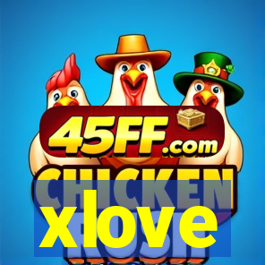 xlove