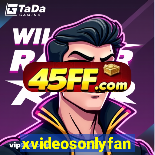 xvideosonlyfan