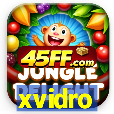 xvidro
