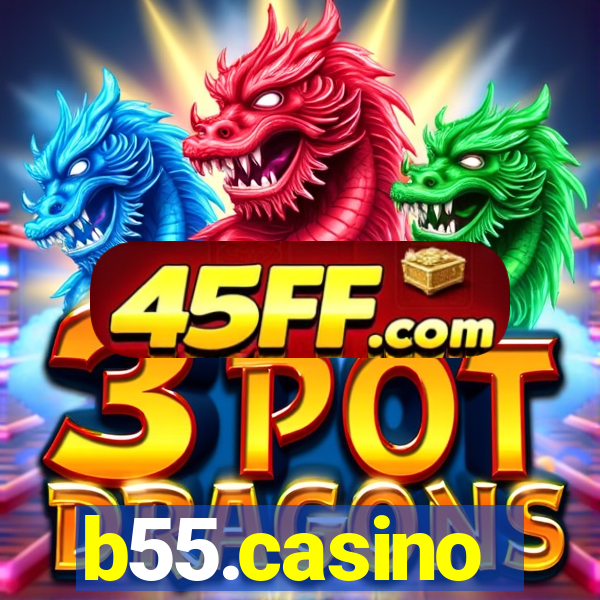 b55.casino