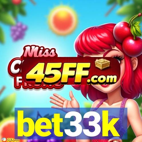 bet33k