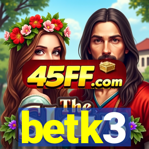 betk3