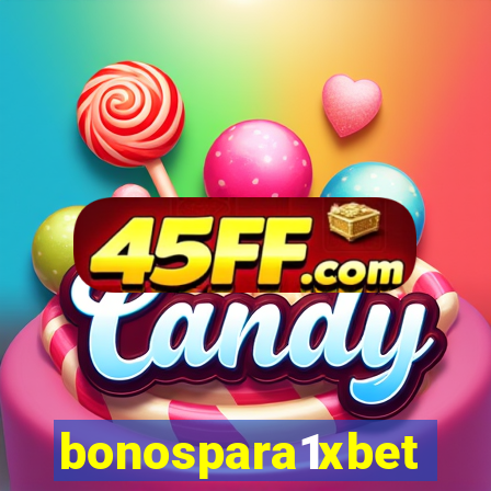 bonospara1xbet
