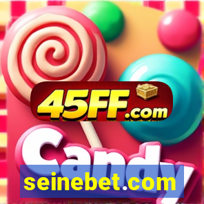 seinebet.com